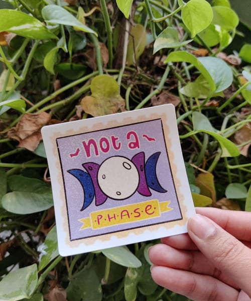 Not a phase sticker